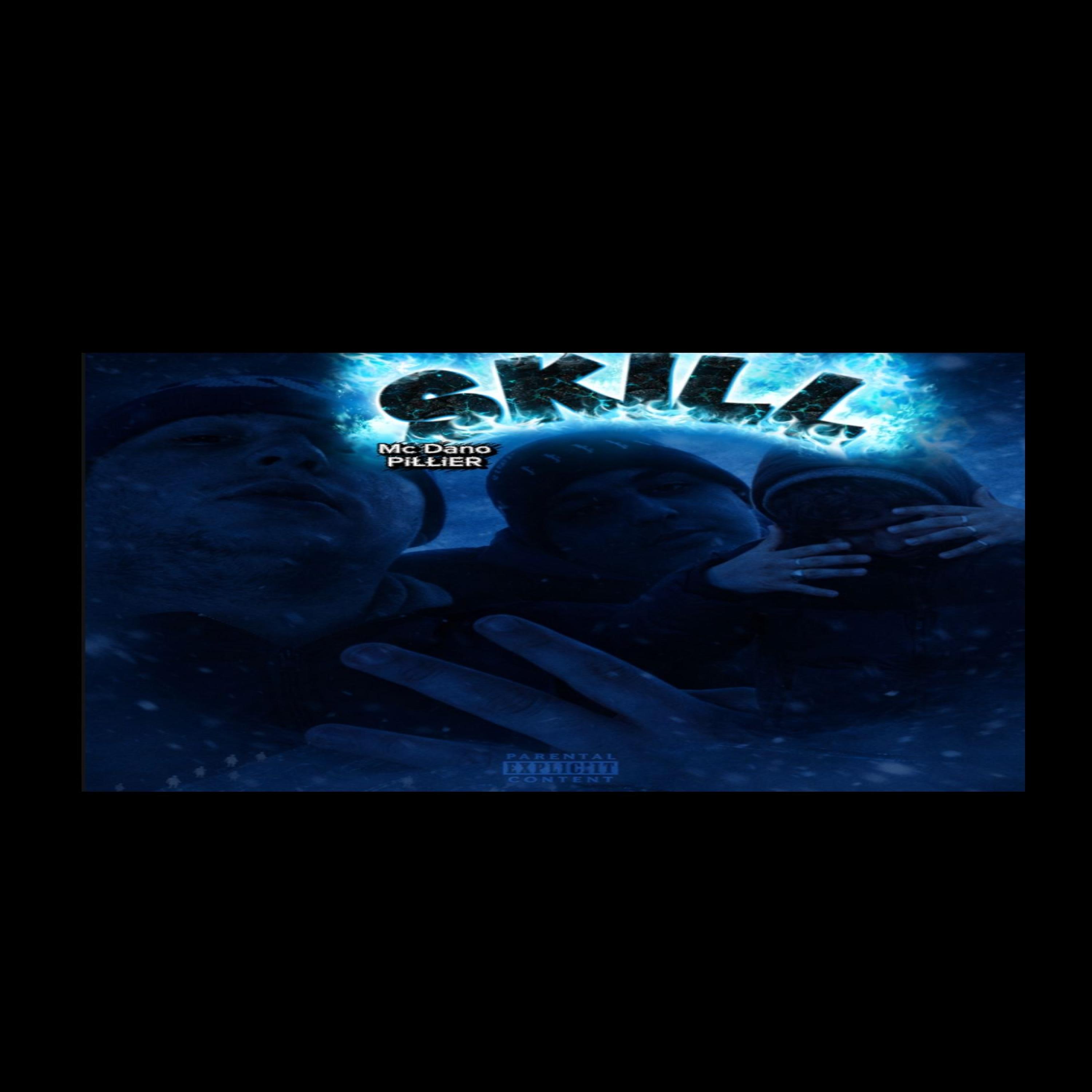 SKILL (feat PiŁŁiER)