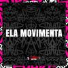 MC Gideone - Ela Movimenta