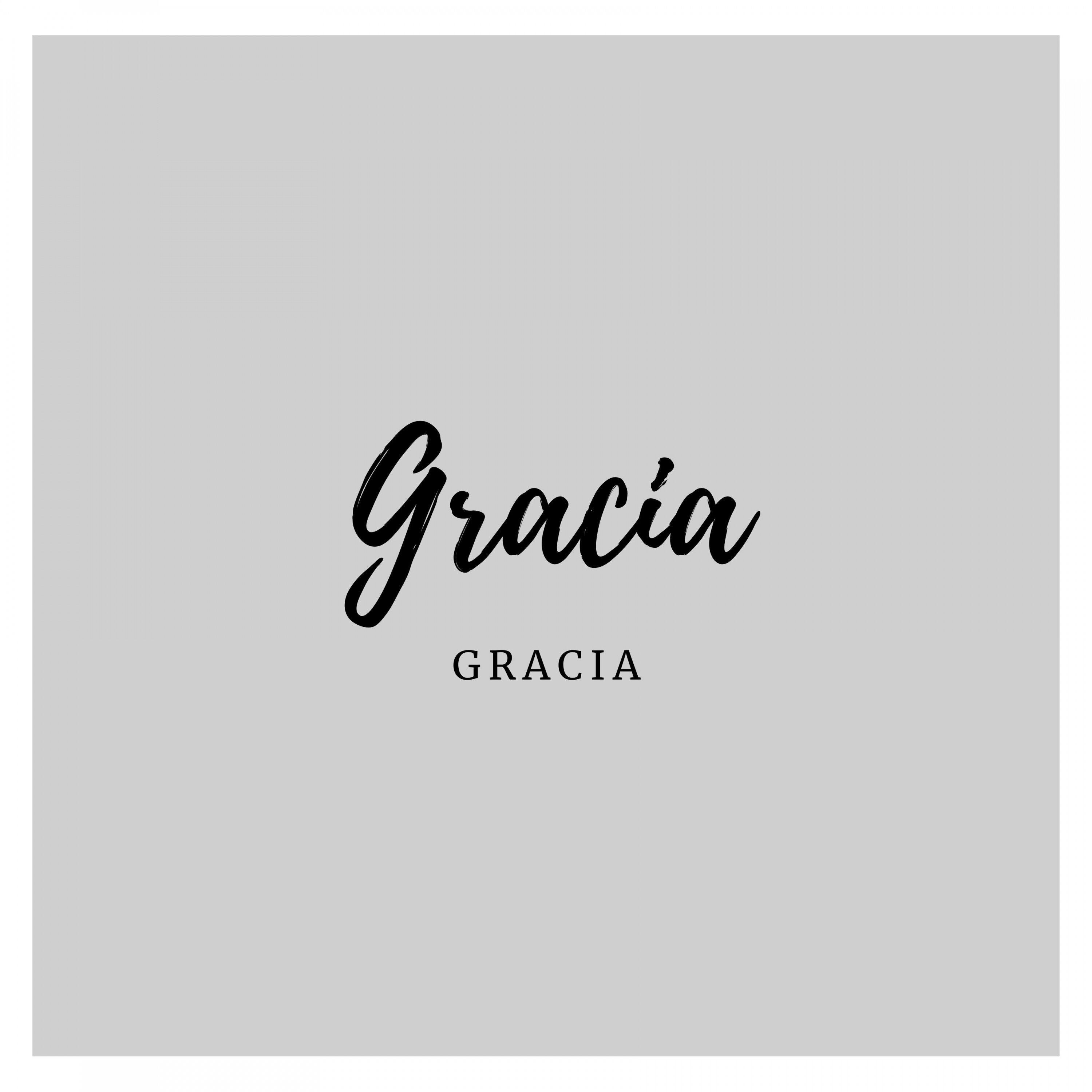 Gracia