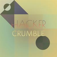 Hacker Crumble