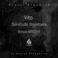 Servitude Volontaire (feat. Vito Mc)