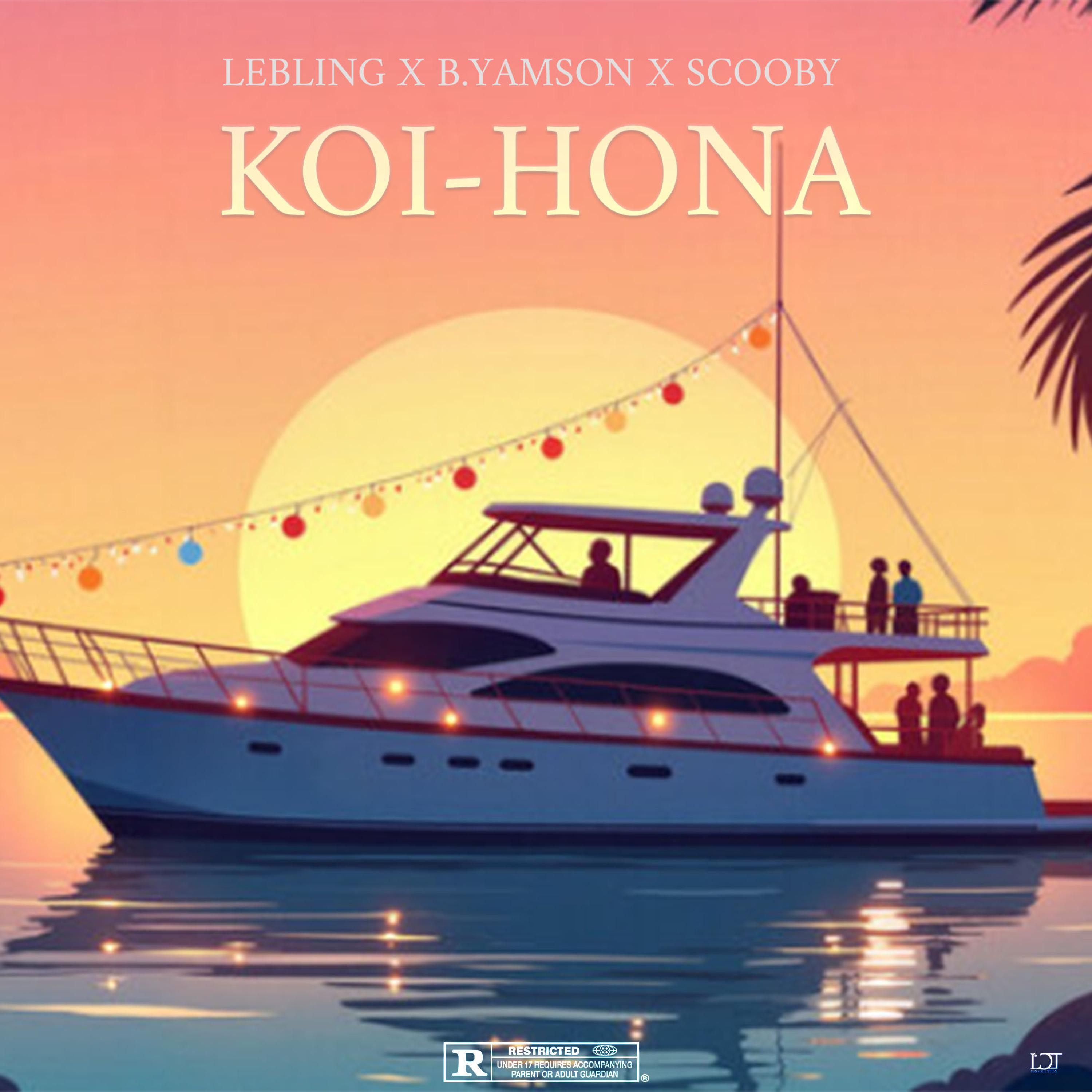 KOI HONA (feat. B.YAMSON & SCOOBY)