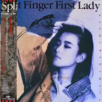 Split Finger First Lady