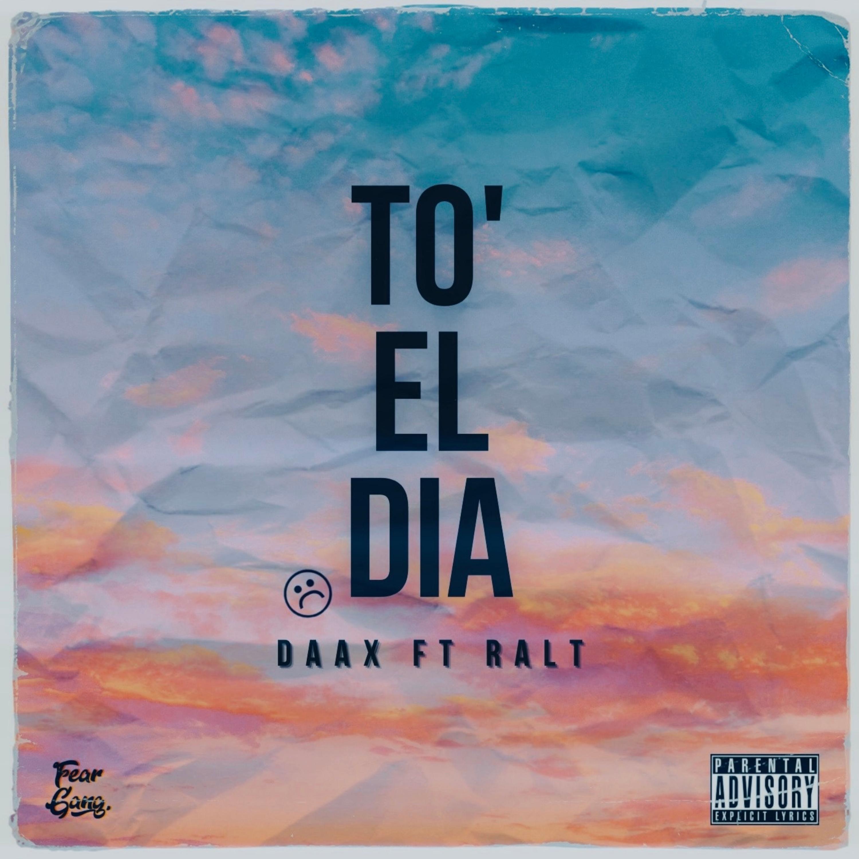 To' el dia (feat. Ralt)