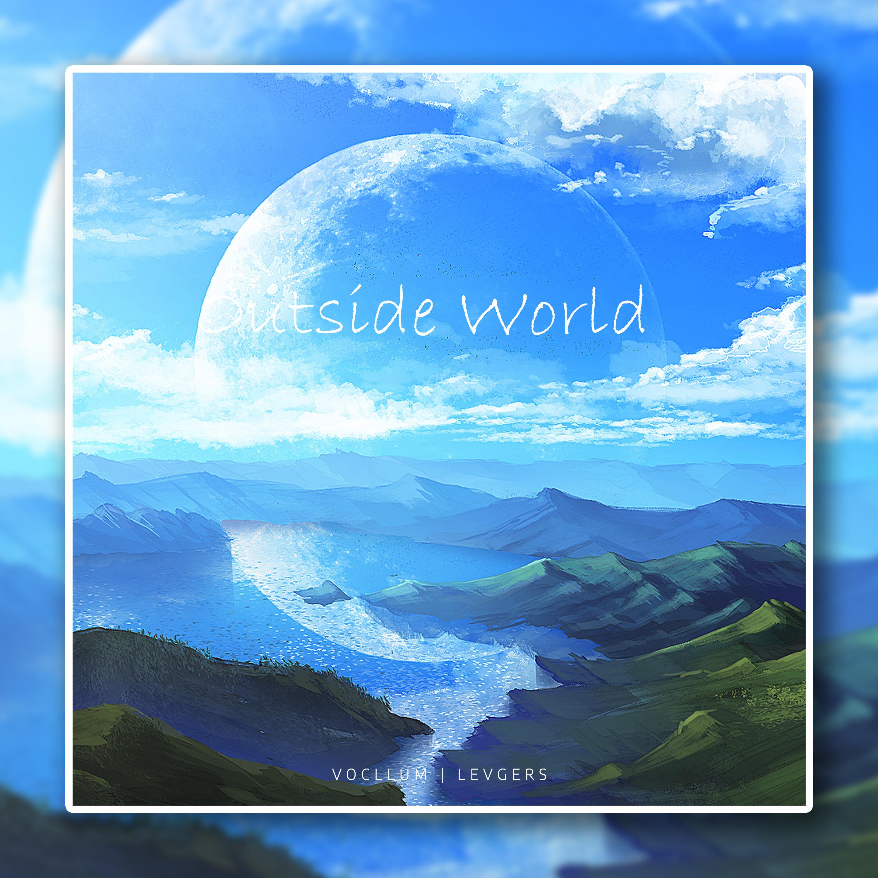 Outside World