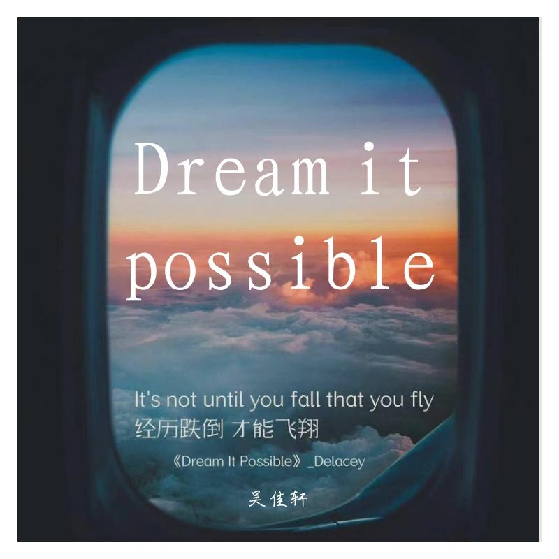 Dream it possible