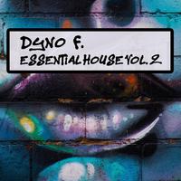 Dyno F. Essential House Vol.2