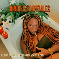 Broken Fairytales (Remixes)