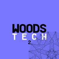 WoodsTech 2