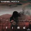 Gabriel Rocca - Time (Extended Mix)