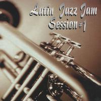 Latin Jazz Jam Sessions # 1