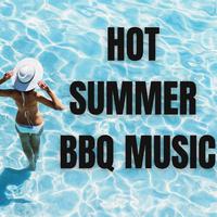 Hot Summer Bbq Music