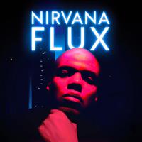 Nirvana Flux