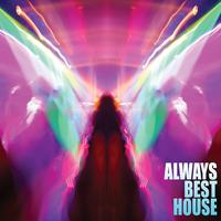 Always Best House