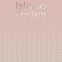 Island Peephole