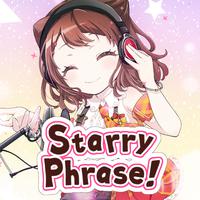 Starry Phrase！ (戸山 香澄(CV:愛美)ver.)