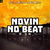 Novin No Beat - Joga a Bumda La em Baixo