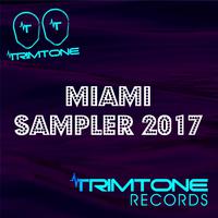 Trimtone Miami Sampler 2017