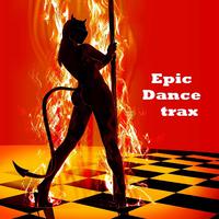 Epic Dance Trax