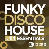 Funky Disco House Essentials, Vol. 11