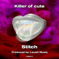 Killer of cute