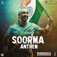 Soorma Anthem