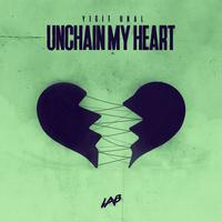 Unchain My Heart