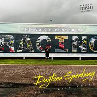 Daytona Speedway (feat. Kiid Truth)