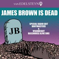 James Brown Is Dead (Special Radio Edit)