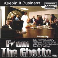 From the Ghetto, Vol. 2: Keepin It Business