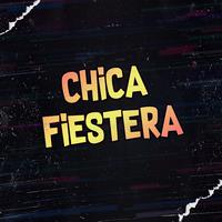 Chica Fiestera