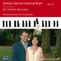 Schubert: Die schöne Müllerin, D. 795 (Edition Ruhr Piano Festival, Vol. 12)