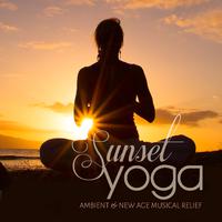 Sunset Yoga (Ambient & New Age Musical Relief)