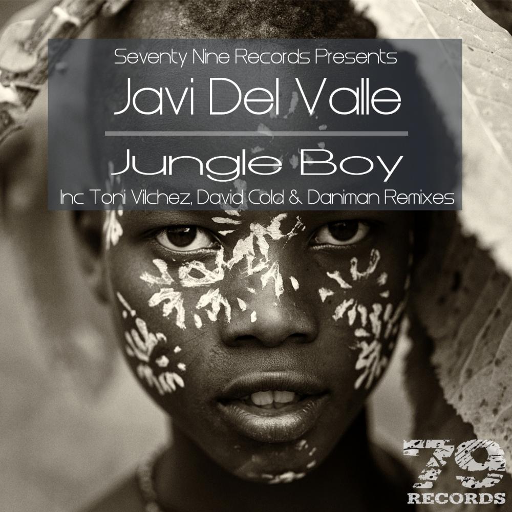 Jungle Boy (Toni Vilchez 79 Remix)