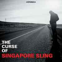 The Curse of Singapore Sling