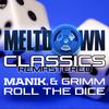 Manik (NZ) - Roll The Dice (2023 Remaster)