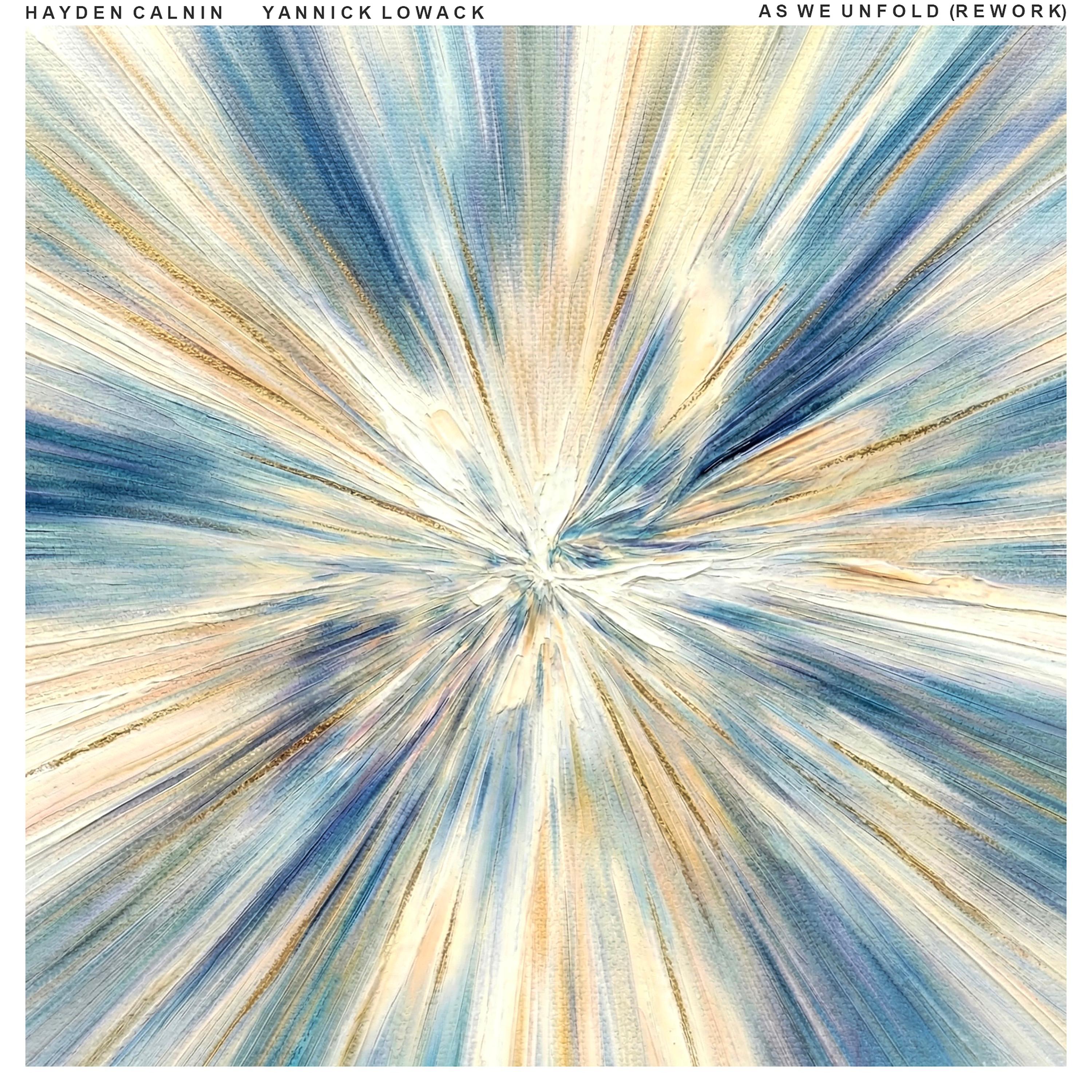 As We Unfold (Rework)