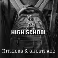 High School (feat. GhostFace)