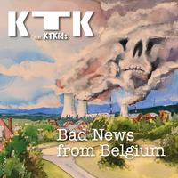 Bad News from Belgium (Videoversion)