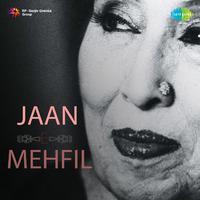 Jaan E Mehfil