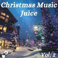 Christmas Music Juice Vol.2