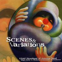 UNITED STATES AIR FORCE HEARTLAND OF AMERICA BAND: Scenes and Variations