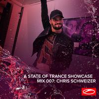 A State Of Trance Showcase - Mix 007: Chris Schweizer