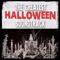 The Greatest Halloween Soundtrack