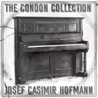 The Condon Collection: Josef Casimir Hofmann