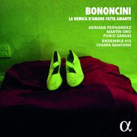 Bononcini: La nemica d'amore fatta amante (Alpha Collection)