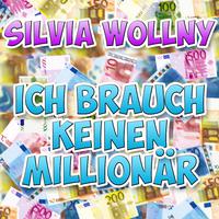 Ich brauch keinen Millionär