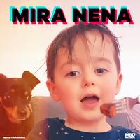 Mira Nena