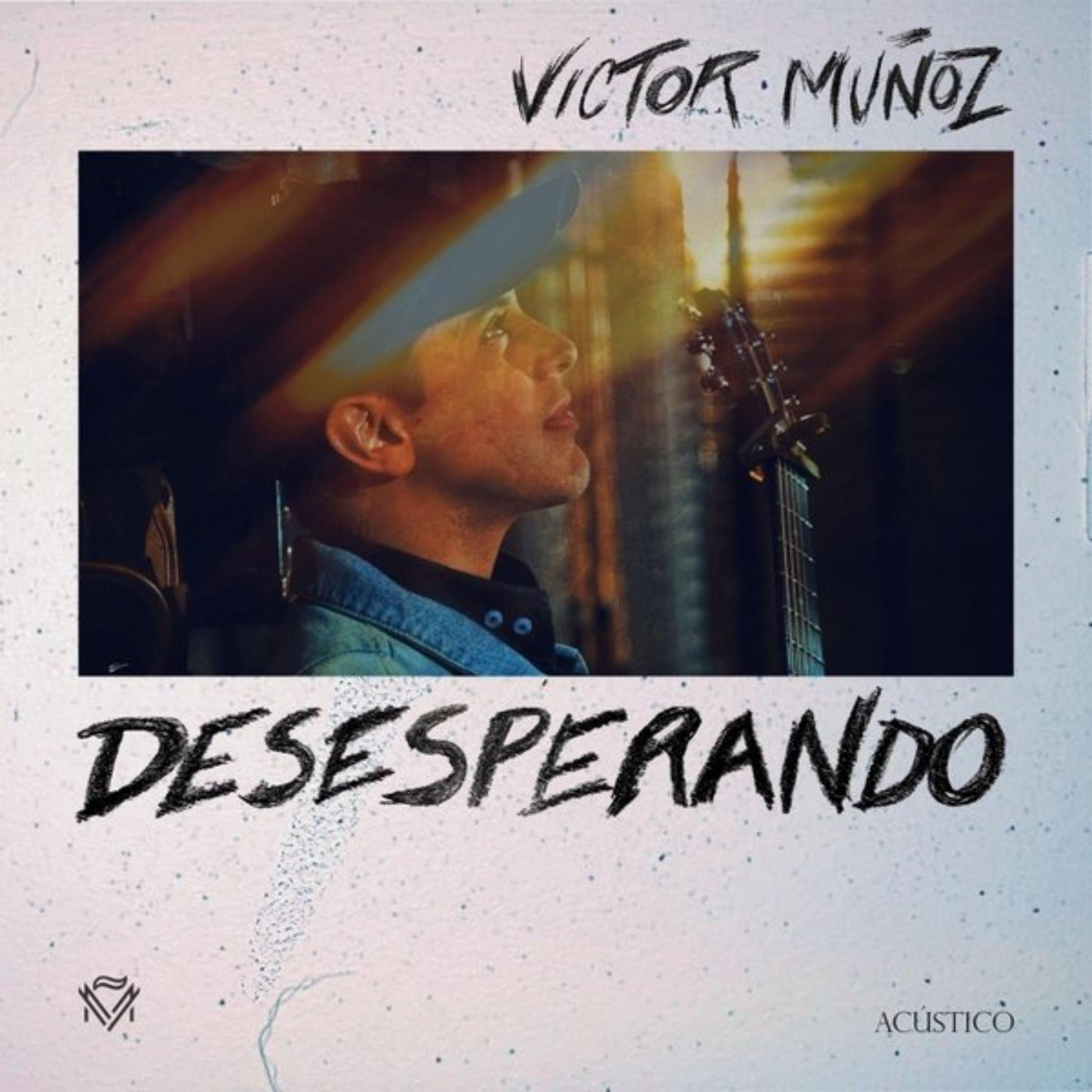 Desesperando (Versión Acustica)