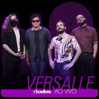 Versalle no Estúdio Showlivre (Ao Vivo)